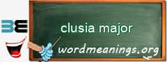 WordMeaning blackboard for clusia major